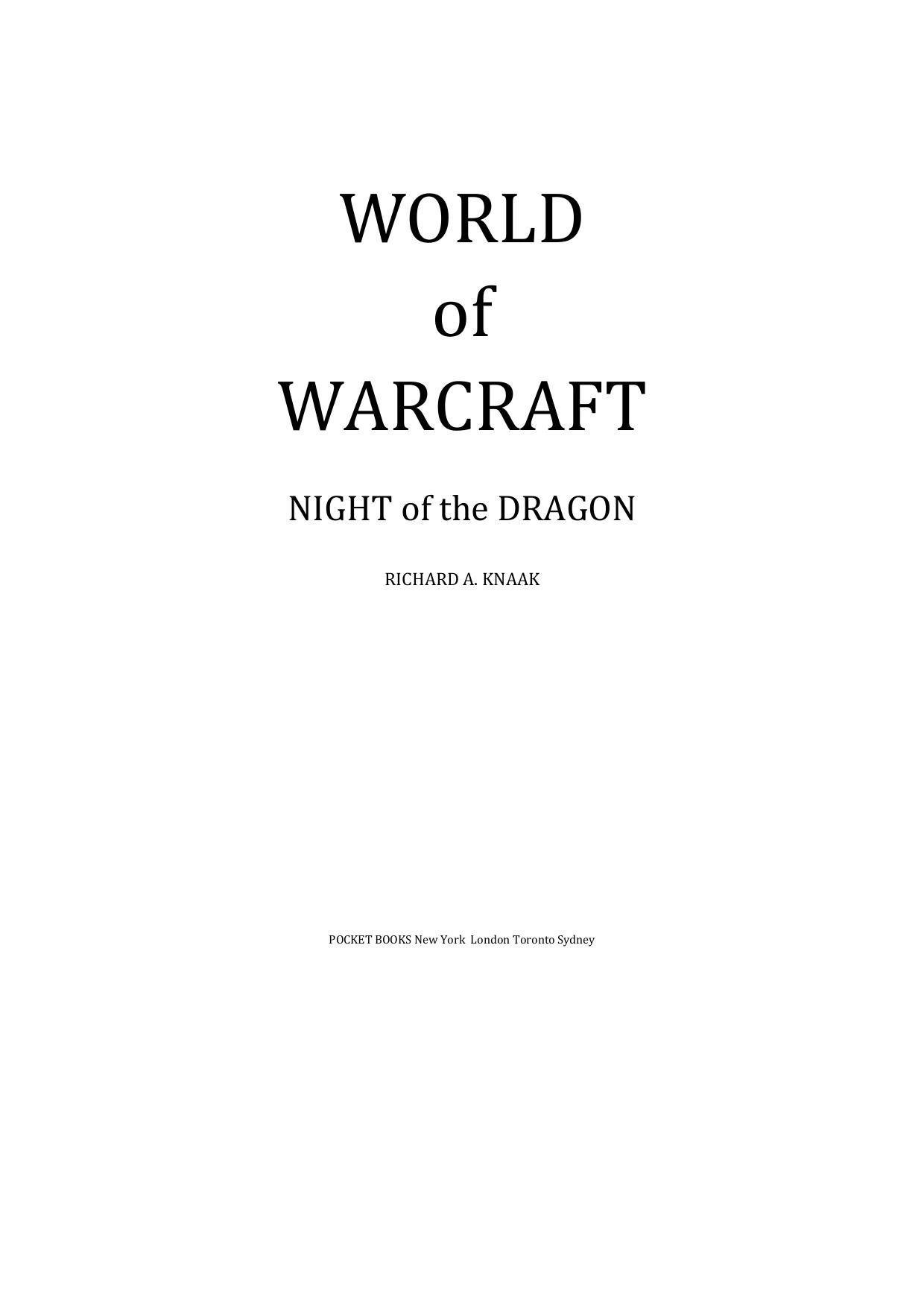 World of Warcraft Night of the Dragon by Richard A. Knaak