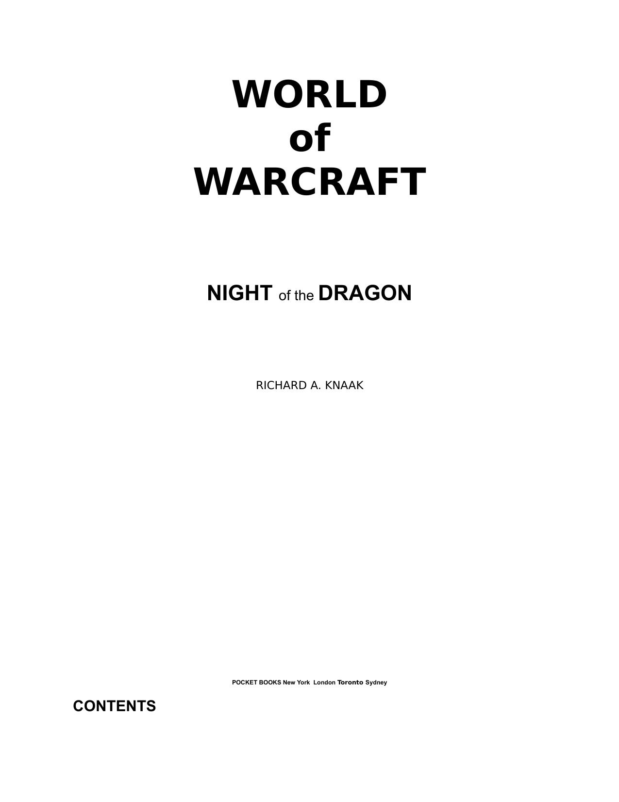 World of Warcraft: Night of the Dragon by Richard A. Knaak