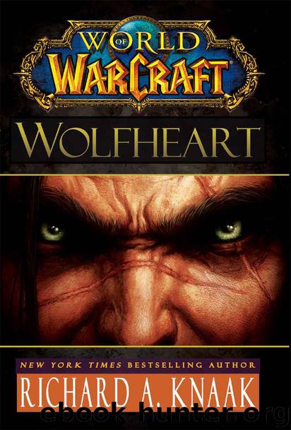 World of Warcraft: Wolfheart by Knaak Richard A
