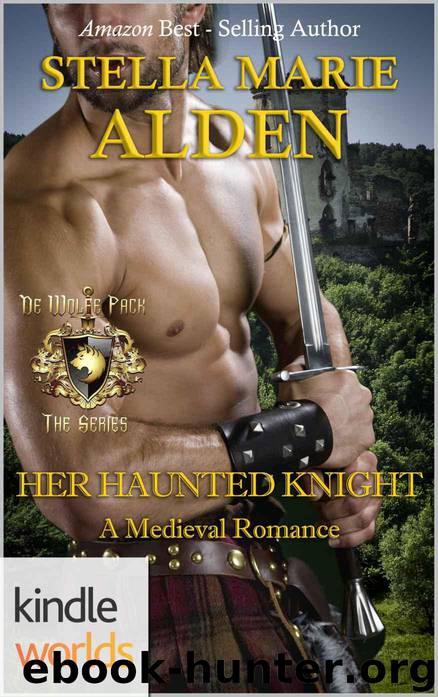 World of de Wolfe Pack: Her Haunted Knight (Kindle Worlds Novella) by Alden Stella Marie