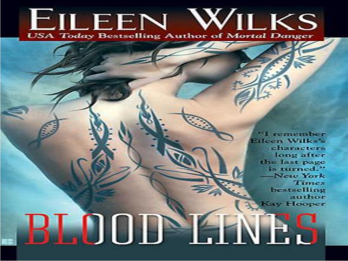 World of the Lupi - 03 Blood Lines by Eileen Wilks