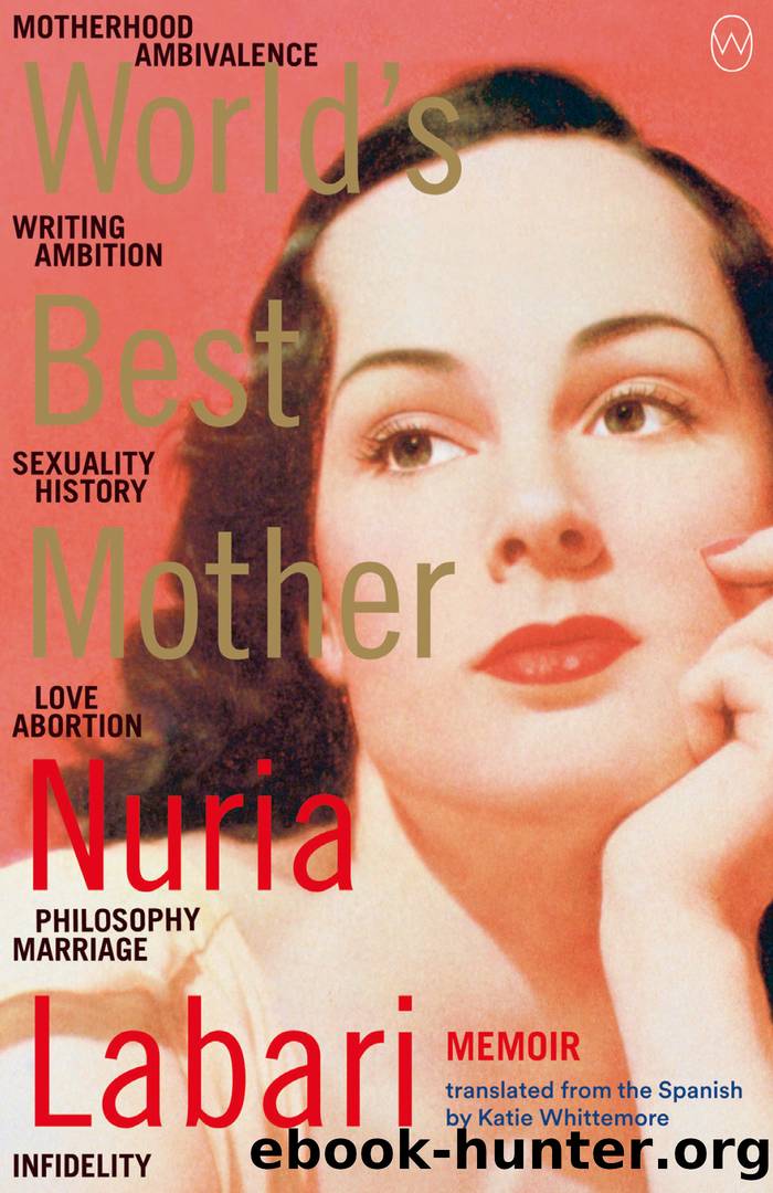 World's Best Mother by Nuria Labari