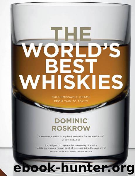 World's Best Whiskies by Dominic Roskrow