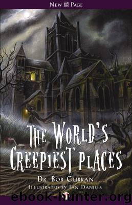 World's Creepiest Places by Bob Curran