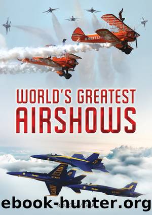World's Greatest Airshows by Bruce Vigar
