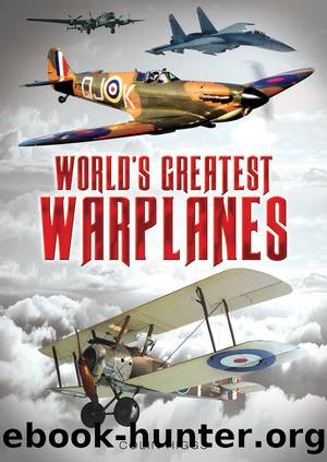 World's Greatest Warplanes by Colin Higgs