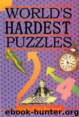 World's Hardest Puzzles by Townsend Charles Barry