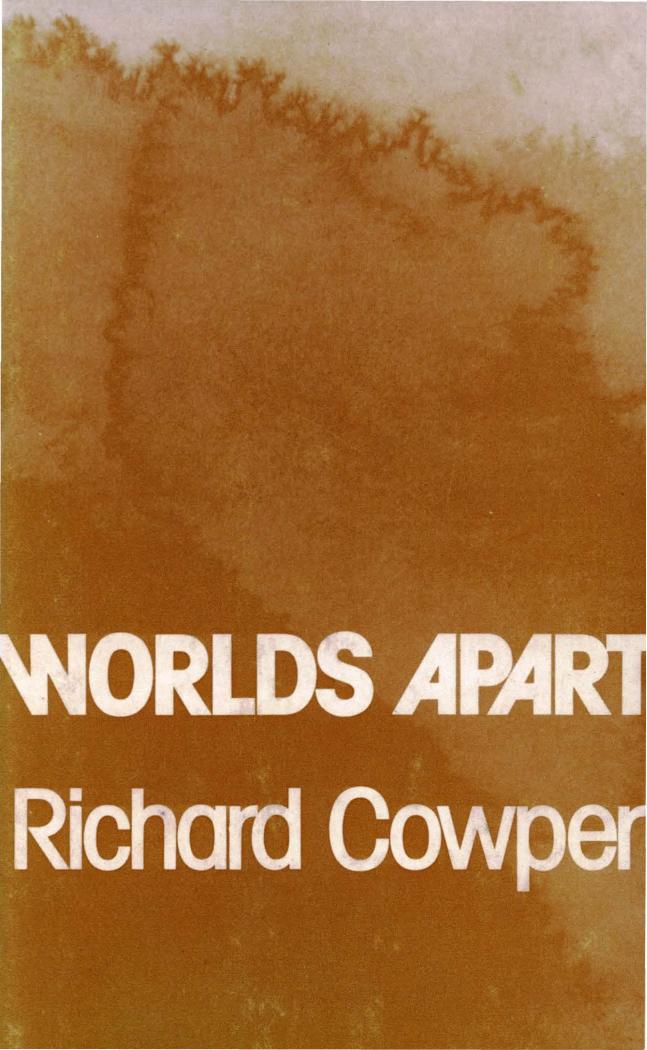 Worlds Apart (1974) by Richard Cowper