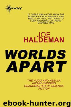 Worlds Apart by Haldeman Joe