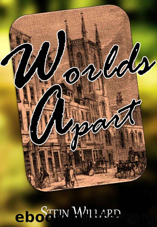 Worlds Apart by Stein Willard