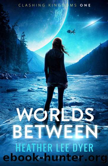 Worlds Between by Heather Lee Dyer & Drake Mason