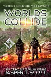 Worlds Collide by Scott Jasper T