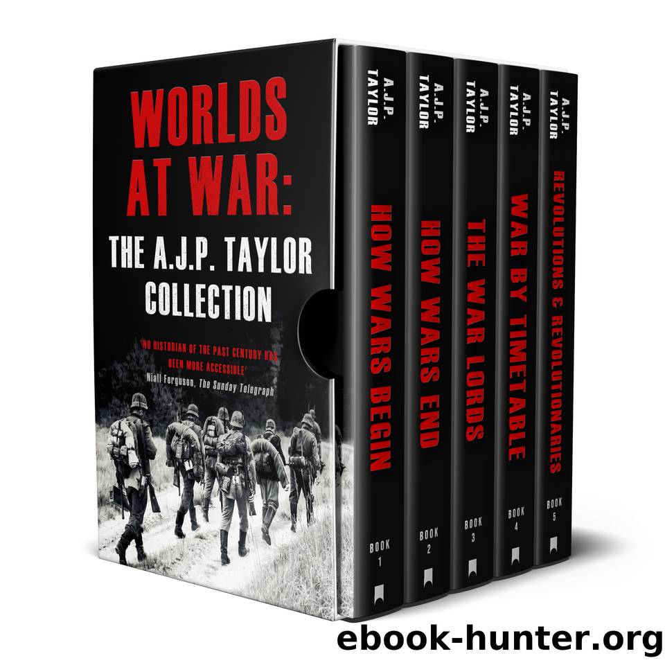 Worlds at War: The A. J. P. Taylor Collection by Taylor A. J. P