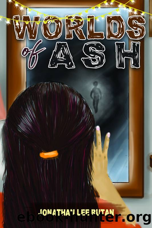 Worlds of Ash by Rutan Jonathan Lee;