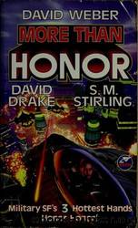 Worlds of Honor #01 - More Than Honor by David Weber