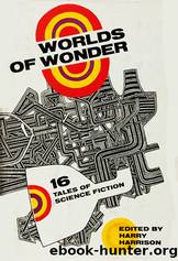 Worlds of Wonder by Harry Harrison