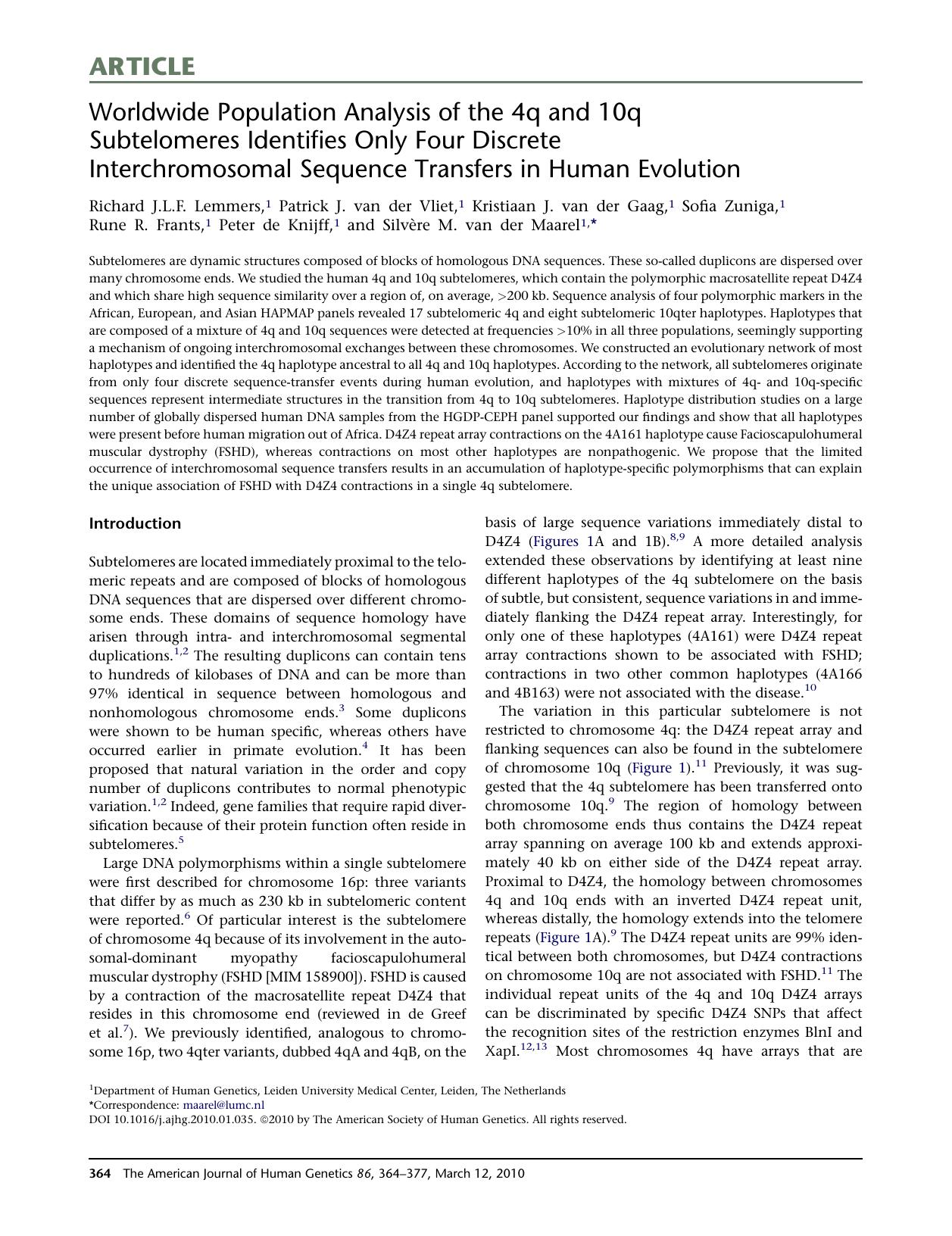 Worldwide Population Analysis of the 4q and 10q Subtelomeres Identifies Only Four Discrete Interchromosomal Sequence Transfers in Human Evolution by unknow