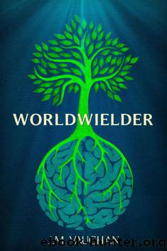 Worldwielder by J.M. Vaughan