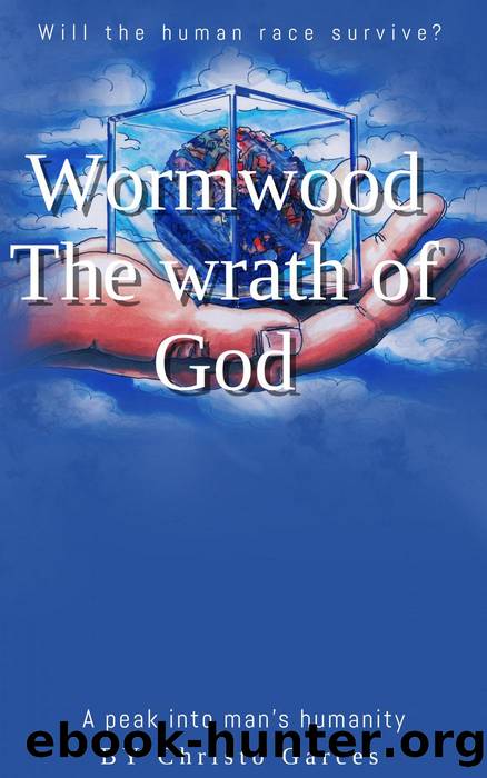 Wormwood - The wrath of God by christo garces