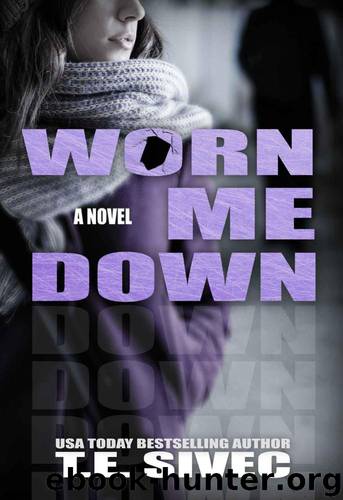 Worn Me Down (Playing With Fire, #3) by Tara Sivec
