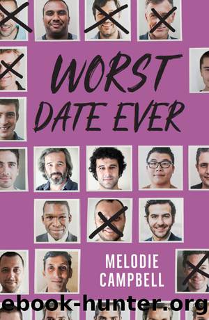 Worst Date Ever by Melodie Campbell