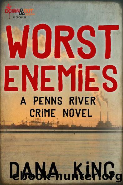 Worst Enemies by Dana King