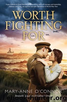Worth Fighting For by Mary-Anne O'Connor