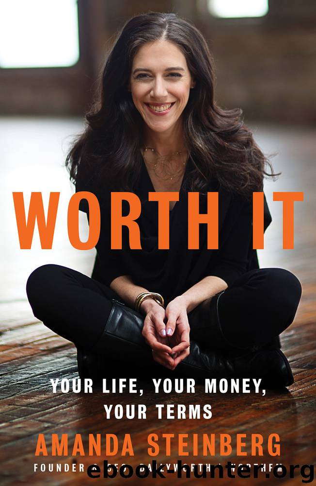 Worth It by Amanda Steinberg