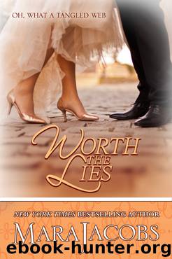 Worth the Lies (The Worth Series, Book 6: A Copper Country Romance) by Mara Jacobs