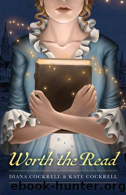 Worth the Read by Diana Cockrell