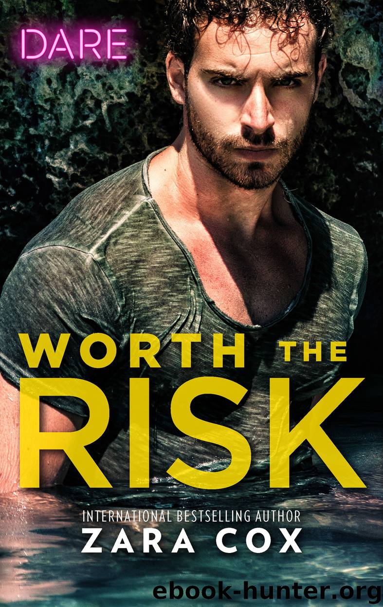 Worth the Risk by Zara Cox