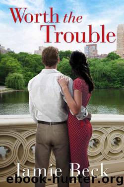 Worth the Trouble by Beck Jamie