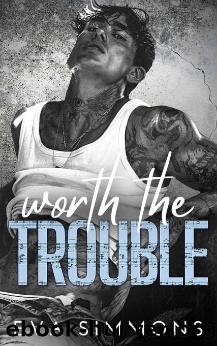 Worth the Trouble: A Steamy Forbidden Love Rock Star Romance (Enemy Muse Book 4) by Eva Simmons