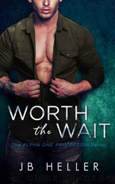 Worth the Wait by JB Heller