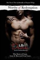 Worthy of Redemption by Davis L. D