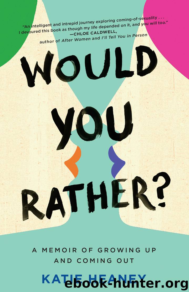 Would You Rather? by Katie Heaney