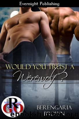 Would You Trust a Werewolf? by Brown Berengaria