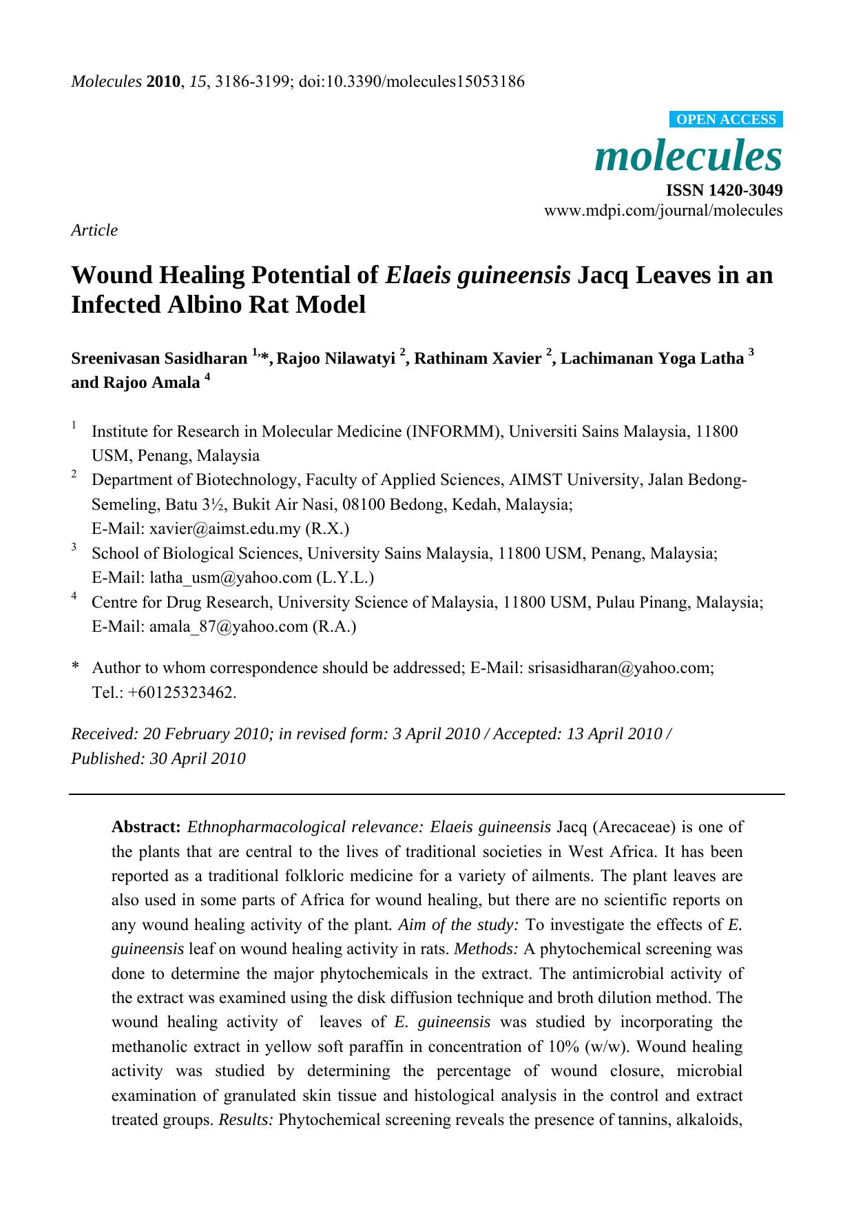 Wound Healing Potential of Elaeis guineensis Jacq Leaves in an Infected Albino Rat Model by Sreenivasan Sasidharan & Rajoo Nilawatyi & Rathinam Xavier & Lachimanan Yoga Latha & Rajoo Amala