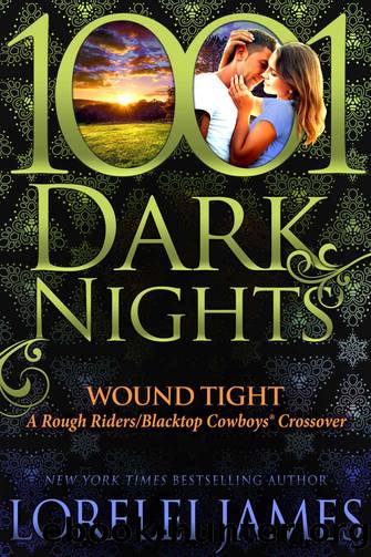 Wound TightA Rough RidersBlacktop Cowboys Crossover by Lorelei James