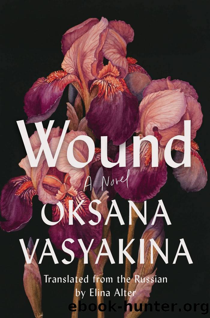 Wound by Oksana Vasyakina & Elina Alter (Translator)
