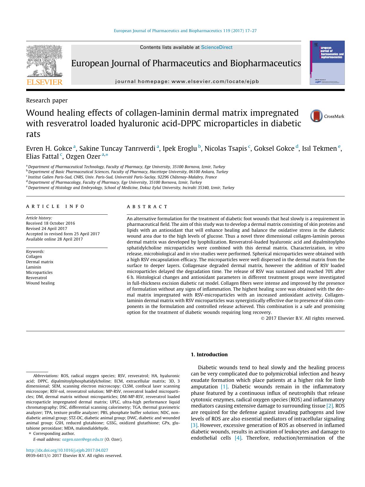 Wound healing effects of collagen-laminin dermal matrix impregnated with resveratrol loaded hyaluronic acid-DPPC microparticles in diabetic rats by Evren H. Gokce