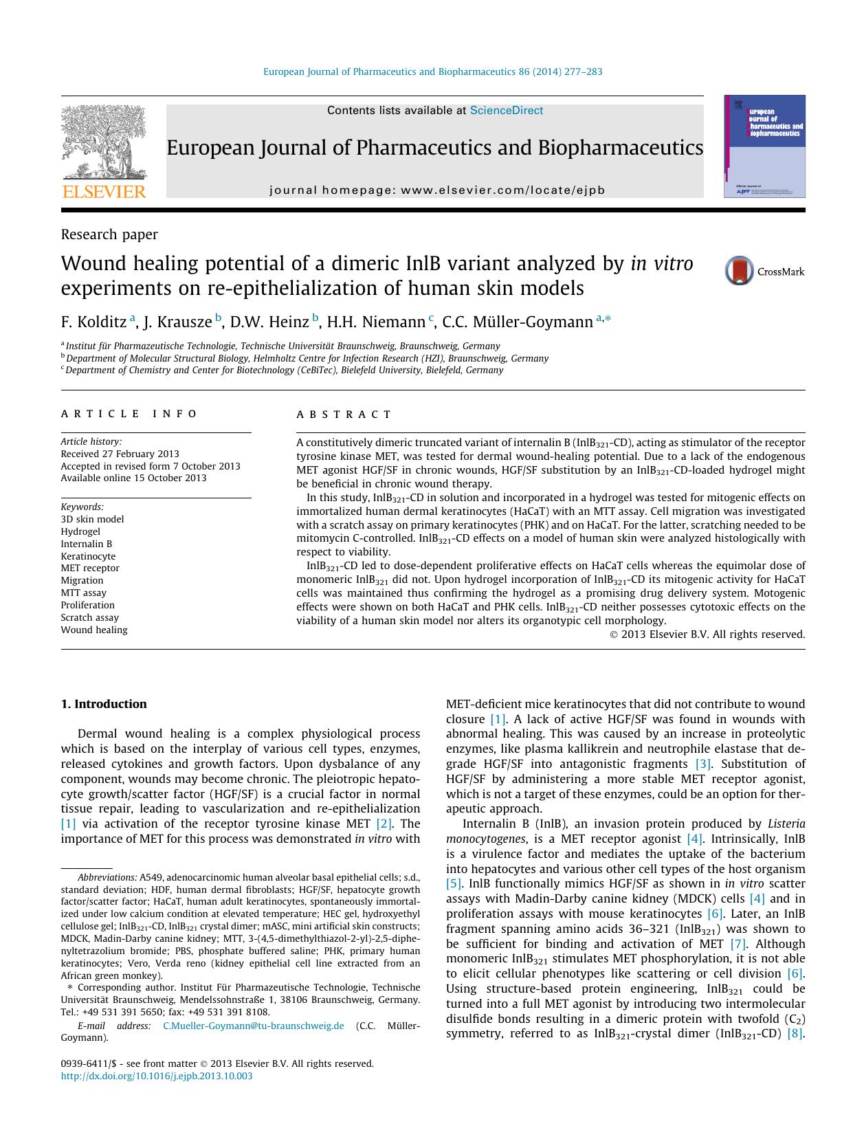Wound healing potential of a dimeric InlB variant analyzed by in vitro experiments on re-epithelialization of human skin models by F. Kolditz & J. Krausze & D.W. Heinz & H.H. Niemann & C.C. Müller-Goymann