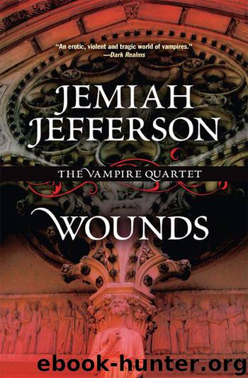 Wounds by Jemiah Jefferson