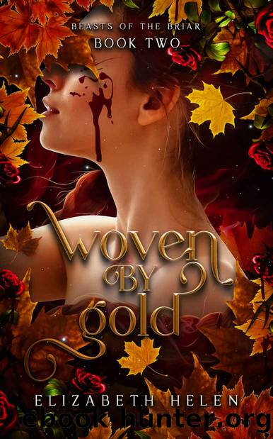 Woven by Gold by Elizabeth Helen