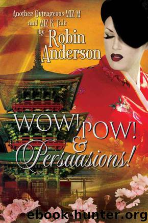 Wow! Pow! & Persuasions (La Di Da Di Bloody Da! Series) by Anderson Robin
