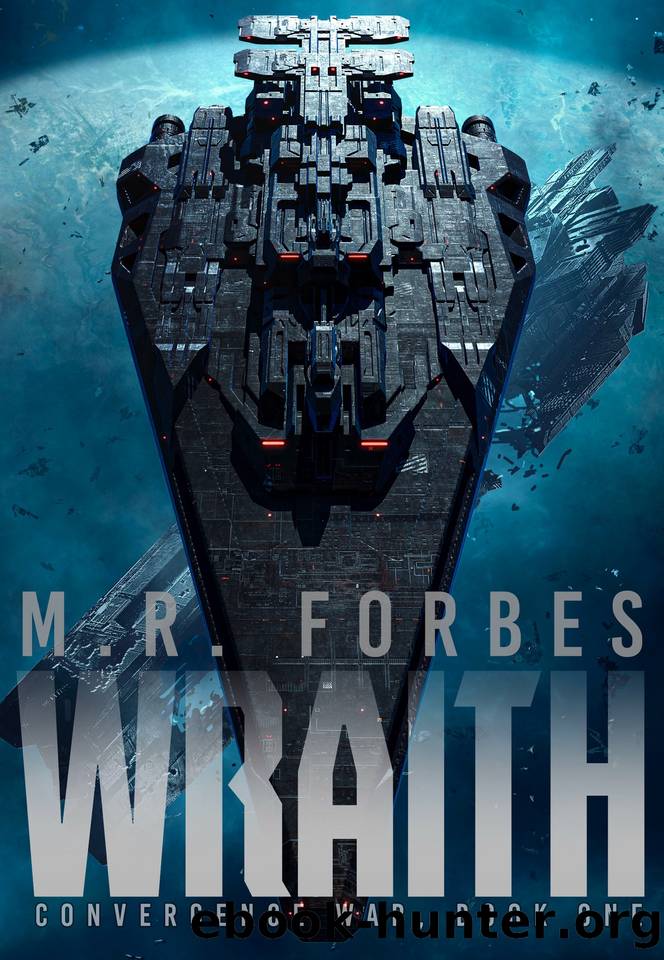 Wraith (The Convergence War Book 1) by M.R. Forbes