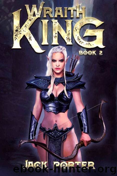 Wraith King 2 by Jack Porter