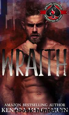 Wraith by Kendra Mei Chailyn & Operation Alpha