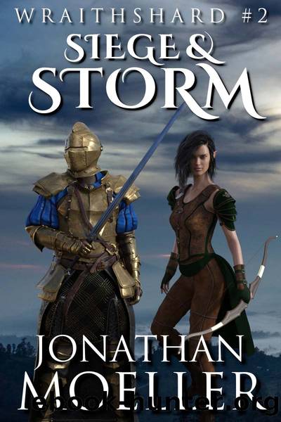 Wraithshard: Siege & Storm by Jonathan Moeller