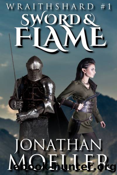 Wraithshard: Sword & Flame by Jonathan Moeller